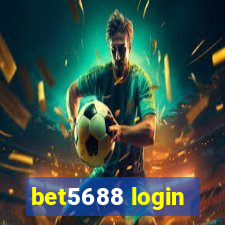 bet5688 login